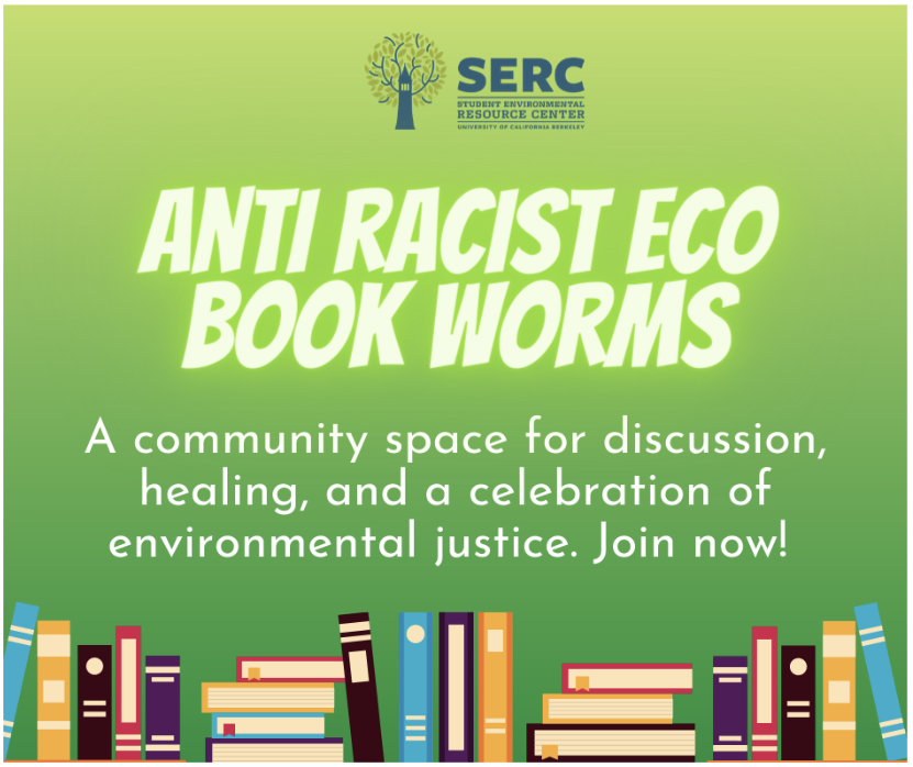 SERC Anti-Racist Eco Book Worms graphic (student group)